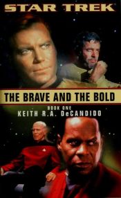 book cover of Brave and the Bold, Book One by Keith DeCandido
