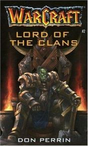 book cover of WarCraft: Lord of the Clans by Christie Golden