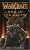WarCraft Band 02: Der Lord der Clans