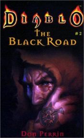 book cover of The Black Road (Diablo, 2) by Mel Odom