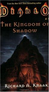 book cover of The Kingdom of Shadow by Richard A. Knaak