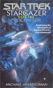 book cover of Stargazer Book Two: Progenitor by Michael Jan Friedman