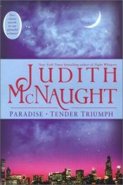 book cover of Paradise/Tender Triumph by Judith McNaught