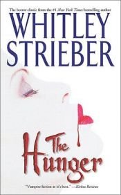 book cover of The Hunger (2001 Paperback) by Whitley Strieber
