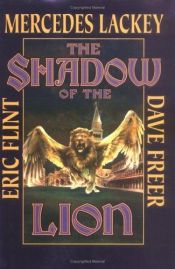 book cover of The Shadow Of The Lion (2) by Mercedes Lackey
