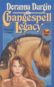 book cover of Changespell Legacy (Dun Lady's Jess #3) by Doranna Durgin