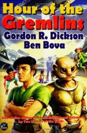 book cover of Hour of the gremlins by Gordon R. Dickson