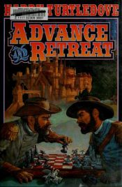 book cover of Advance and Retreat by Хари Търтълдоув