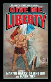 book cover of Give me liberty by Франк Хърбърт
