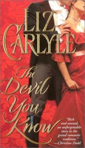 book cover of The devil you know by Liz Carlyle