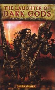 book cover of The Laughter of Dark Gods (Warhammer Fantasy Stories) by David Pringle