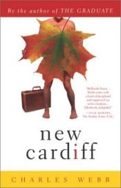 book cover of New Cardiff by Charles Webb
