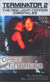 book cover of Dark Futures by Russell Blackford