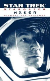 book cover of Stargazer : Maker by Michael Jan Friedman
