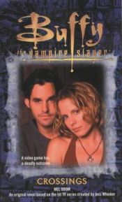 book cover of (Buffy the Vampire Slayer (Young Adult) #25) Crossings by Mel Odom