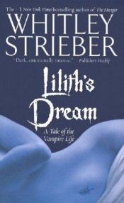 book cover of Lilith's dream by Whitley Strieber
