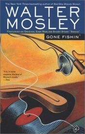 book cover of Gone Fishin' by Walter Mosely