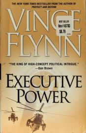 book cover of Executive power by Vince Flynn