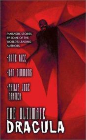 book cover of Dracula, The Ultimate: New Stories by Some of the World's Leading Authors by Byron Preiss
