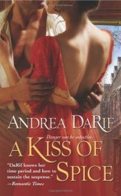 book cover of A Kiss of Spice by Andrea Pickens