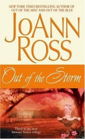 book cover of Out of the Storm (Stewart Sisters Trilogy) by JoAnn Ross