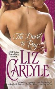 book cover of The devil to pay by Liz Carlyle