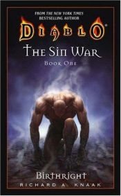 book cover of Diablo: The Sin War 1: Birthright by Richard A. Knaak