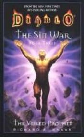book cover of Diablo: The Sin War 3: The Veiled Prophet by Richard A. Knaak