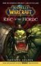 WarCraft Book 1: World of Warcraft: Rise of the Horde