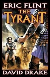 book cover of The Tyrant (The Raj Whitehall Series, Book 8) by Eric Flint
