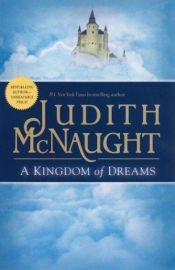 book cover of A Kingdom of Dreams by Judith McNaught