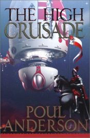 book cover of The High Crusade by Poul Anderson