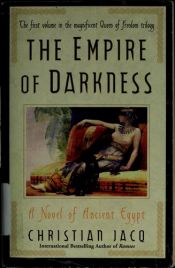 book cover of The Empire of Darkness by Christian Jacq