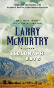 book cover of Telegraph days by Larry McMurtry