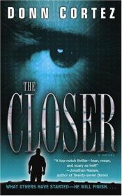 book cover of The Closer by Donn Cortez