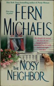 book cover of Nosy Neighbor by Fern Michaels