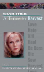book cover of A time to harvest by Dayton Ward