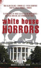 book cover of White House Horrors by Martin H. Greenberg