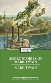 book cover of The Best Short Works of Mark Twain by Mark Twain