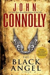 book cover of The Black Angel by John Connolly