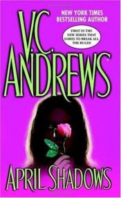 book cover of April Shadows by V. C. Andrews