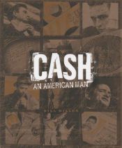 book cover of Cash: An American Man by Bill Miller
