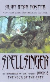 book cover of The hour of the gate : Spellsinger book two by Άλαν Ντιν Φόστερ