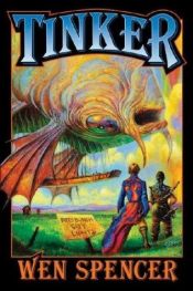 book cover of (Elfhome, Book 1) Tinker by Wen Spencer