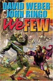 book cover of We Few by David Weber