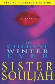 book cover of The Coldest Winter Ever by Sister Souljah