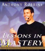 book cover of Lessons in Mastery by Anthony Robbins