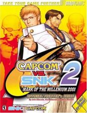 book cover of Capcom vs. SNK 2: Mark of the Millennium 2001 Official Fighter's Guide by Omar Kendall