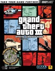 book cover of Grand Theft Auto 3 Official Strategy Guide by BradyGames