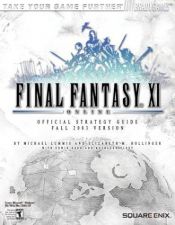 book cover of Final Fantasy XI Online Official Strategy Guide (Fall 2003 Version) by Michael Lummis